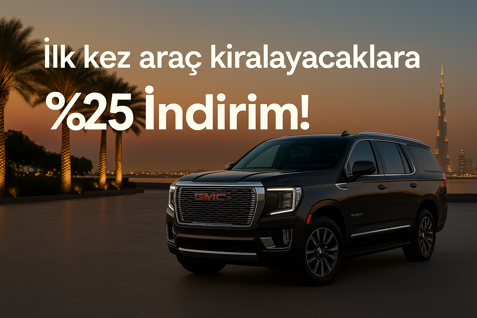 İlk kez araç kiralayacaklara %25 İndirim!